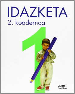 Koadernoa Idazketa 1-2 (5 Urte)