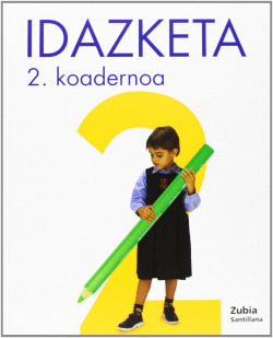 Koadernoa Idazketa 2-2 (5 Urte)
