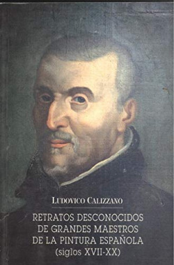 RETRATOS DESCONOCIDOS DE GRANDES MAESTROS DE LA PINTURA ESPA