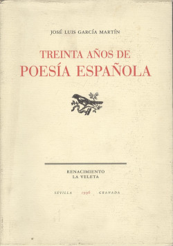 Treinta años de poesía española