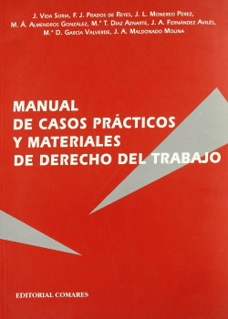 Manual de casos practicos y materiales de derecho del trabajo
