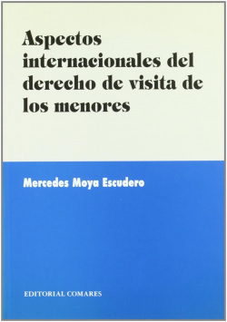 Aspectos internacionales del derecho de visita a los menores