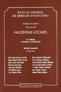 (T.IV).HACIENDAS LOCALES.(V.II) (DERECHO FINANCIERO)