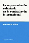 La representacion voluntaria en la contratacion internacional