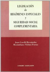 Legislacion de regimenes especiales y seguridad social complementaria