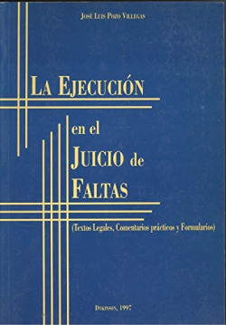 La ejecución en el juicio de faltas