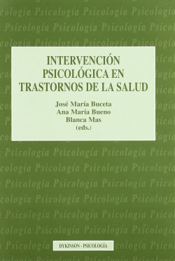 Intervención psicológica en trastornos de la salud