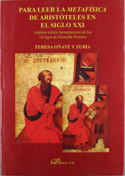 Para leer metafísica de Aristoteles en el Siglo XXI