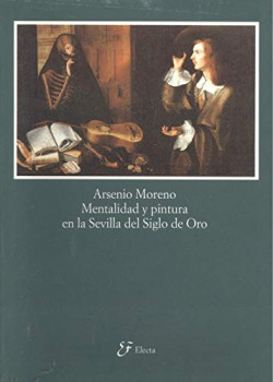 MENTALIDAD Y PINTURA EN EL SIGLO DE ORO
