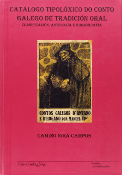 Catálogo tipolóxico do conto galego de tradición oral: clasificación, antoloxía