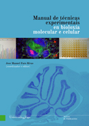 MANUAL DE TÈCNICAS EXPERIMENTAIS EN BIOLOXÍA MOLECULAR E CELULAR