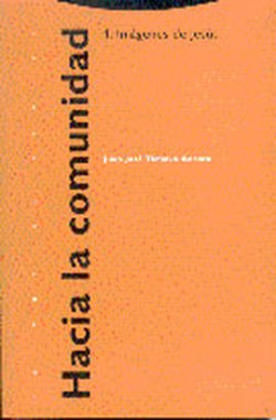 Hacia la comunidad