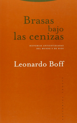 Brasas bajo las cenizas