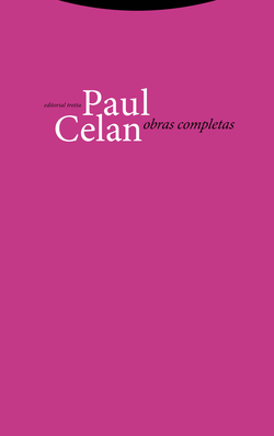 Paul Celan: Obras completas