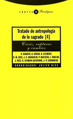 Tratado de antropología de lo sagrado IV