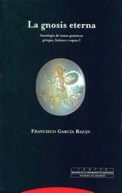 La gnosis eterna I