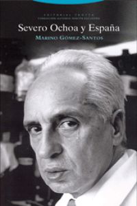 Severo Ochoa y España
