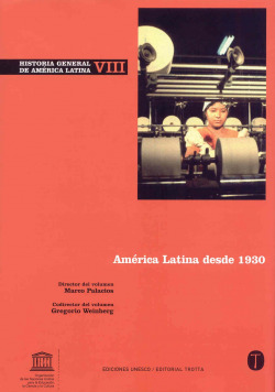 Historia General de América Latina Vol. VIII