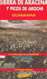 SIERRA DE ARACENA Y PICOS DE AROCHE GUIARAMA
