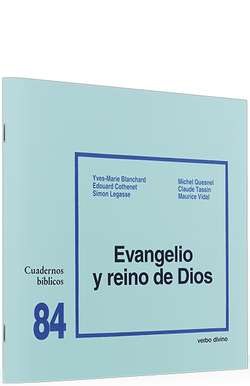 84.Evangelio reino Dios.(Cuadernos Biblicos)