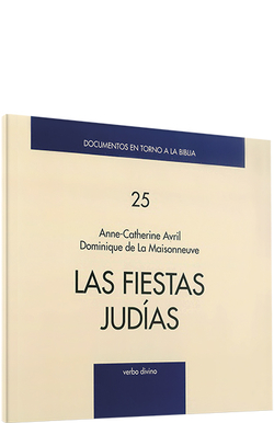 fiestas judias .(Documentos en torno a Biblia)