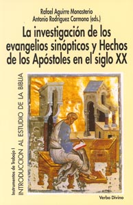 investigacion evangelios sinopticos Hechos Apostoles S.XX