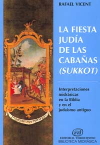 fiesta judia Cabañas (Sukkot).(Asociacion Biblica Española)