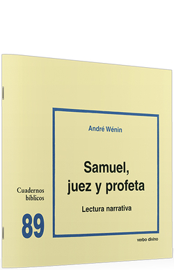 89.Samuel Juez profeta. Lectura narrativa.(Cuadernos Biblicos)