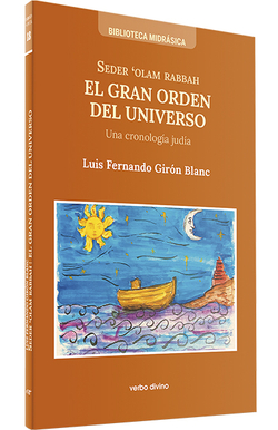 Seder' Olam Rabbah. gran orden universo
