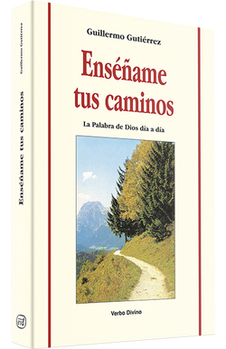 Enseñame tus caminos.(Accion pastoral)