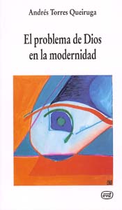 problema Dios en modernidad.(Nuevos desafios)