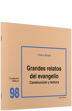 98.grandes relatos Evangelio Construccion lectura