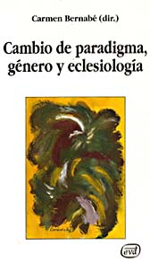 Cambio paradigma, genero eclesiologia.(Nuevos desafios)