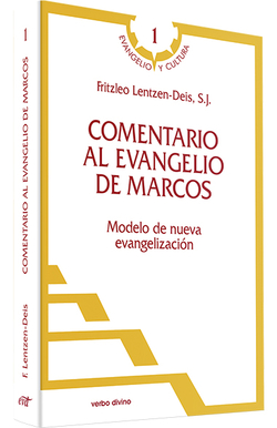 Comentario al evangelio Marcos.(Evangelio y Cultura)