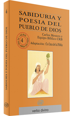 Sabiduria poesia pueblo Dios.(Palabra y Vida)
