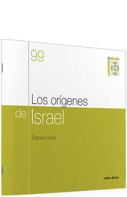 99.origenes Israel .(Cuadernos Biblicos)