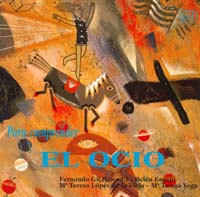 Para comprender ocio.(Para leer, vivir, comprender)