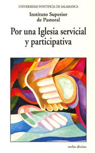 Por una Iglesia servicial participativa.(Varios)