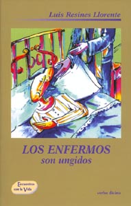 enfermos son ungidos.(Accion pastoral)