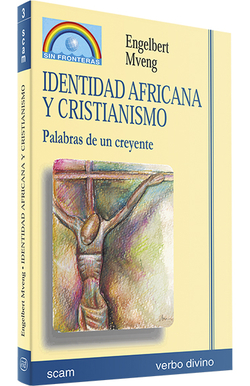 Identidad africana cristianismo.(Mision sin fronteras)