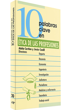 10 palabras clave en etica profesiones.(10 palabras clave)