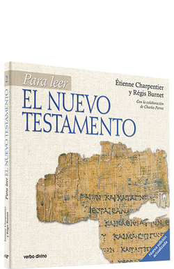 Para leer Nuevo Testamento.(Para leer, vivir, comprender)