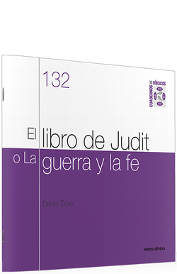 El libro de Judit o la guerra y la fe