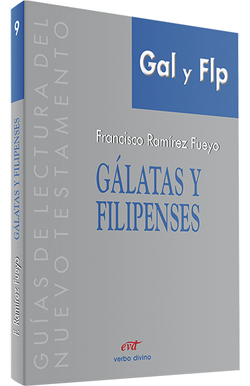 Galatas Filipenses.(Guias de lectura del Nuevo Testamento)