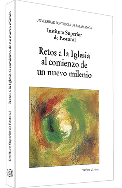 Retos a Iglesia al comienzo un nuevo milenio.(Varios)