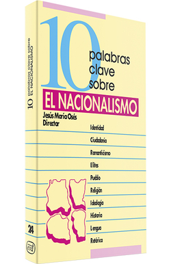 10 palabras clave sobre nacionalismo.(10 palabras clave)