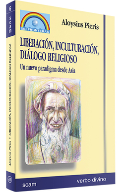 Liberación, inculturación, diálogo religioso
