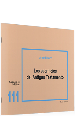 111.sacrificios Antiguo Testamento.(Cuadernos Biblicos)