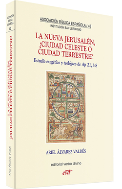 nueva Jerusalen, ¿ciudad celeste o ciudad terrestre?