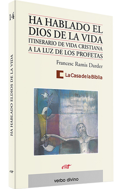 Ha hablado Dios Vida.(Palabra y Vida)